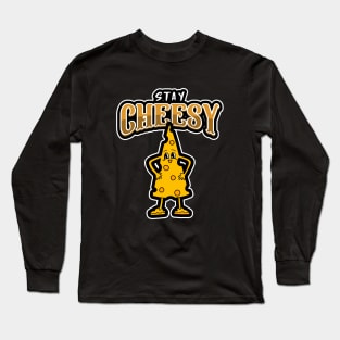 FUNNY Food Quote For Cheese Lover Gifts Long Sleeve T-Shirt